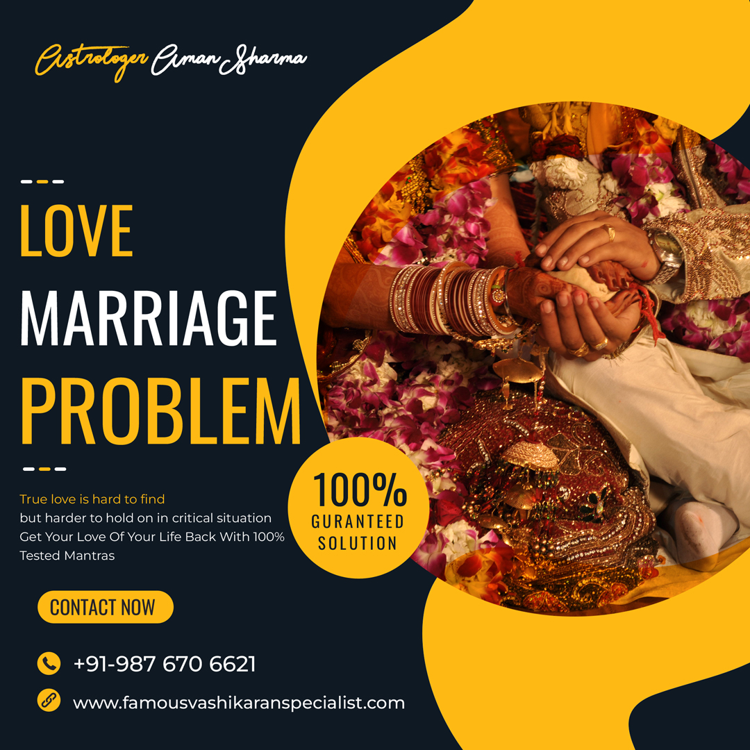 Love Marriage Problem - Solve problems after love marriage