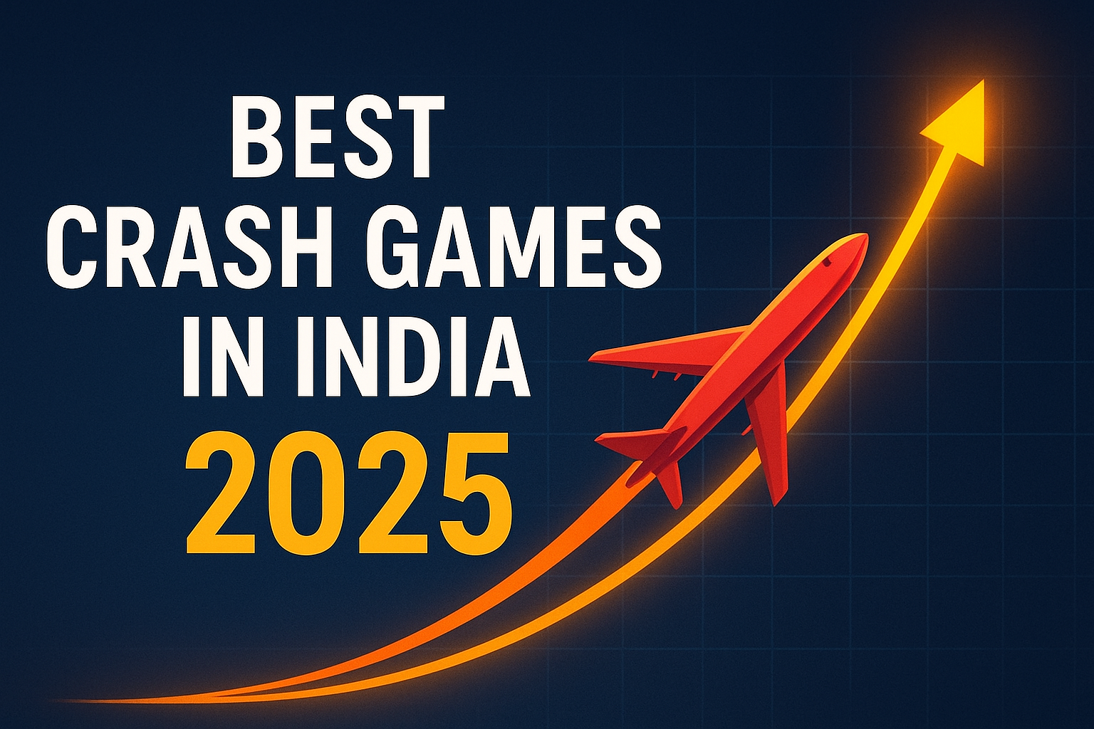 Best Crash Games in India for Real Money in 2025