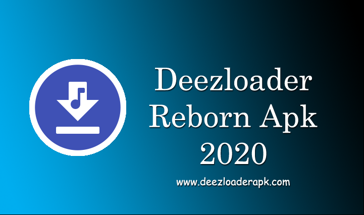 Deezloader Reborn Apk 2020