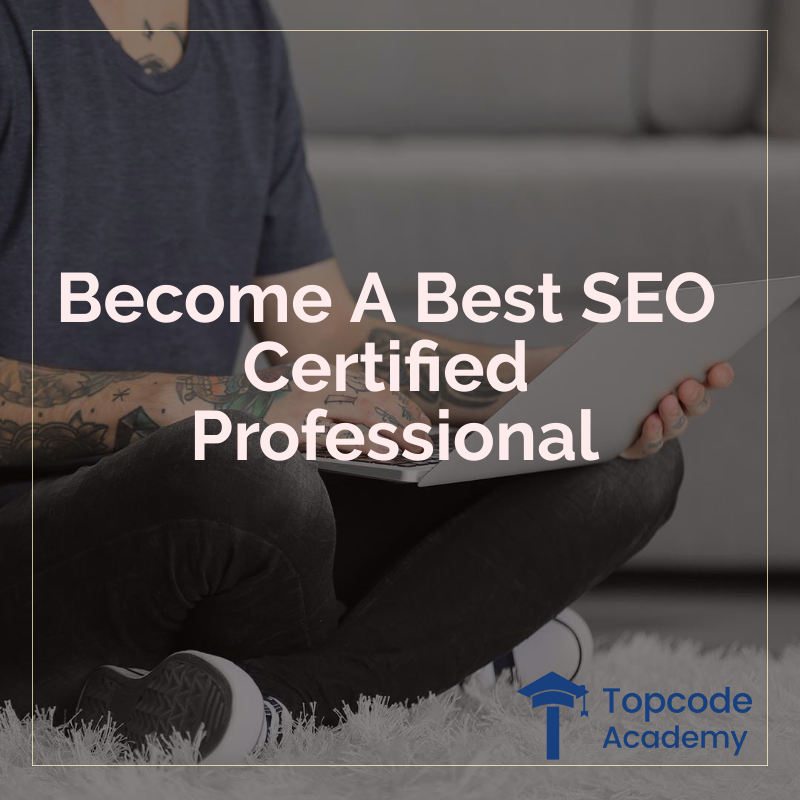 Become A Best SEO Certified Professional