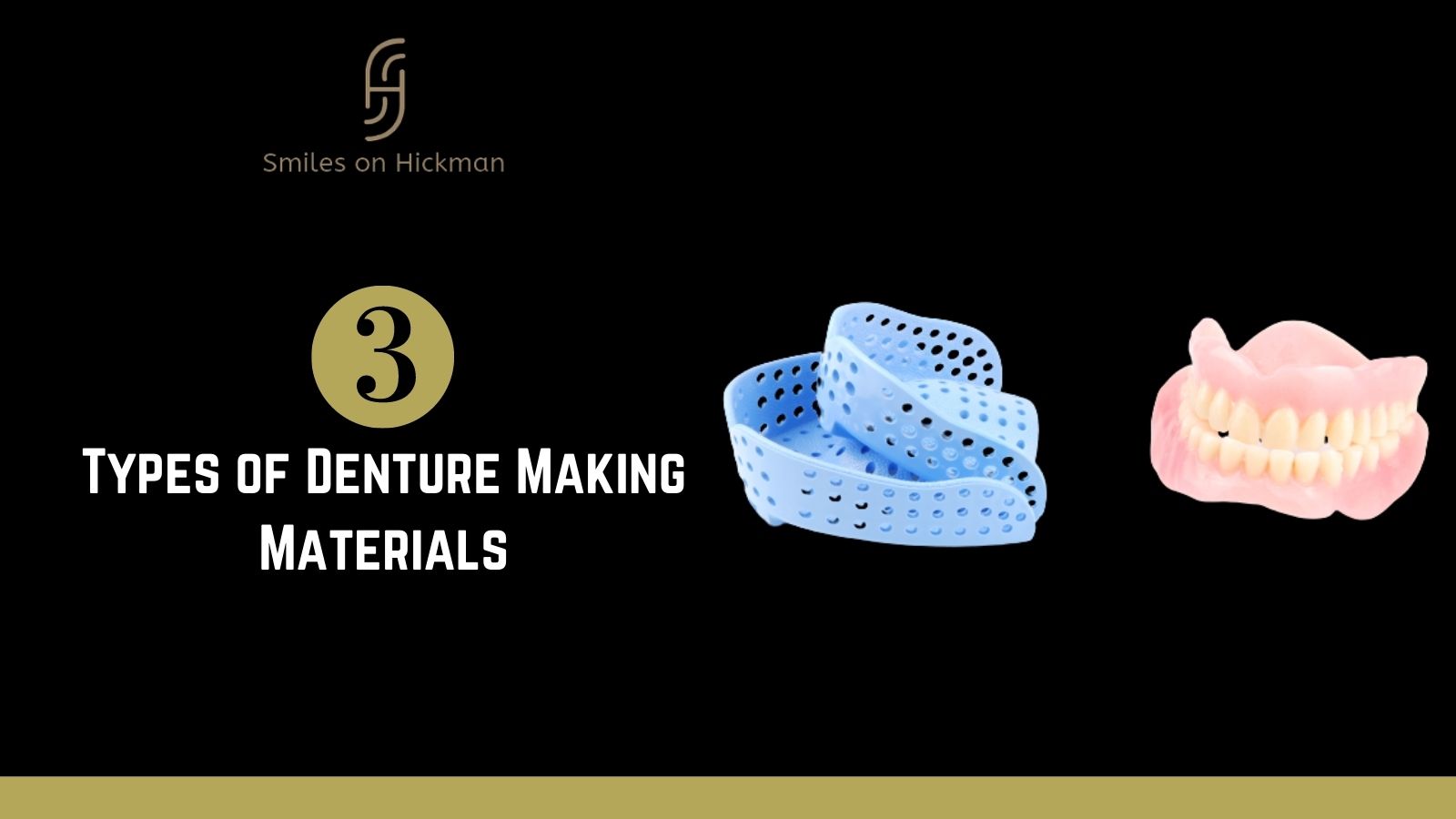 3 Types of Denture Making Materials