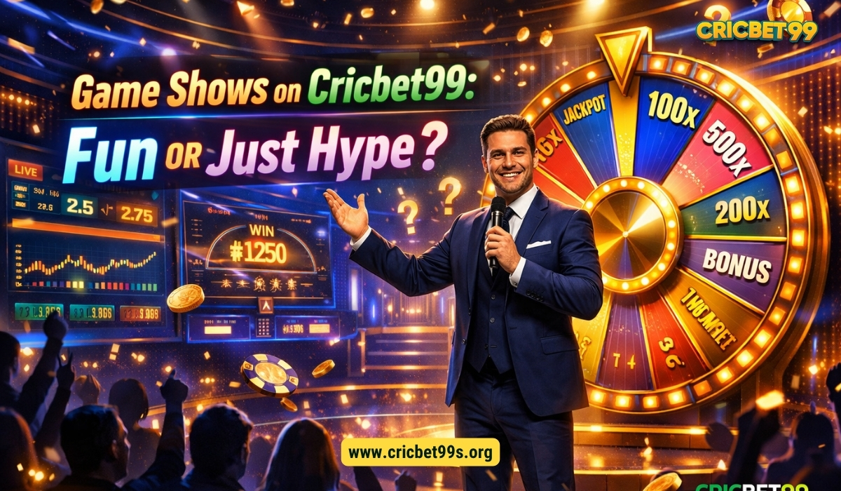Game Shows on Cricbet99: Fun or Just Hype?