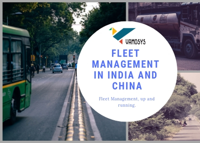 Fleet Management in India and China