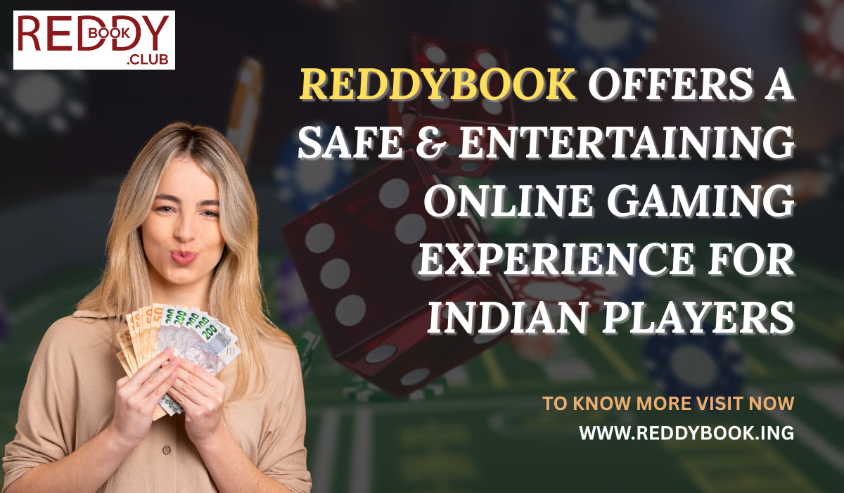 Reddybook Offers a Safe and Entertaining Online Gaming Experience for Indian Players