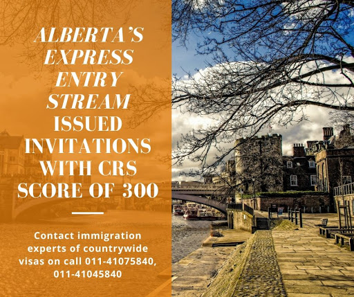 Alberta’s Express Entry Stream Issued Invitations with CRS Score of 300