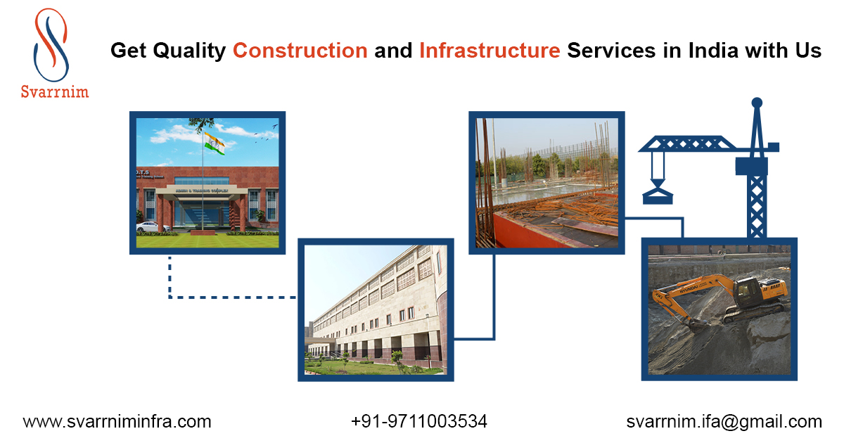 Construction- One of The Main Pillars of An Emerging India