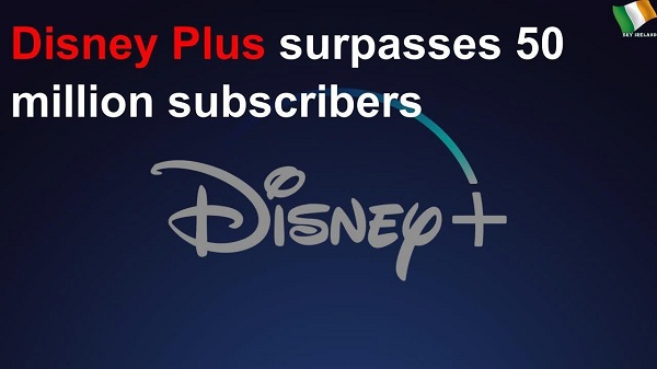 Disney Plus Surpasses 50 Million Subscribers
