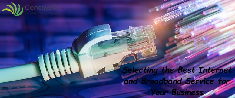 Selecting the Best Internet and Broadband Service for Your Business