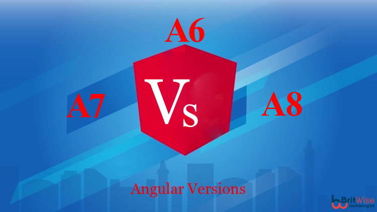 Comparison Between Angular 6 Vs Angular 7 Vs Angular 8
