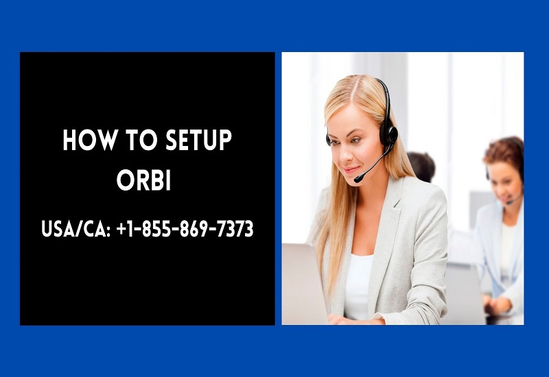How To Setup Orbi | What Are The Ways To Setup