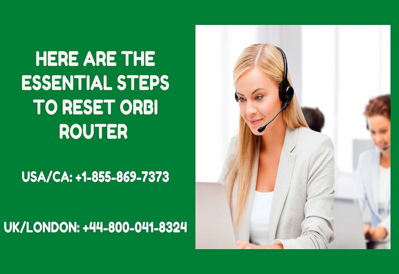 Here Are The Essential Steps To Reset Orbi Router