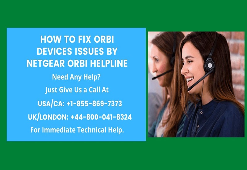 How to Fix Orbi Devices Issues – Netgear Orbi Helpline