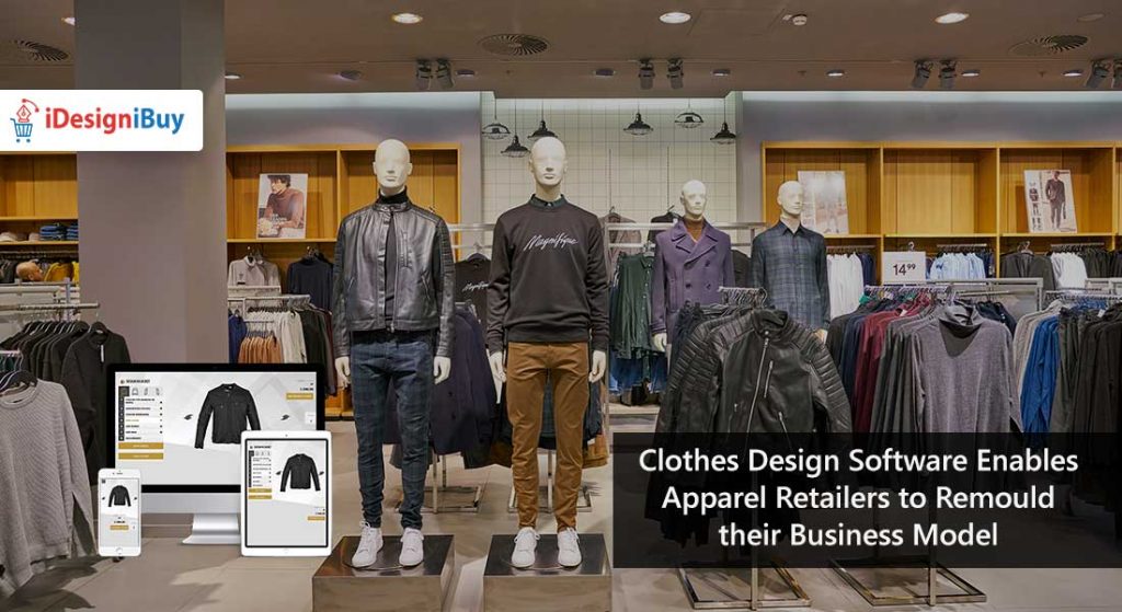 Clothes Design Software Enables Apparel Retailers to Remould their Business Model