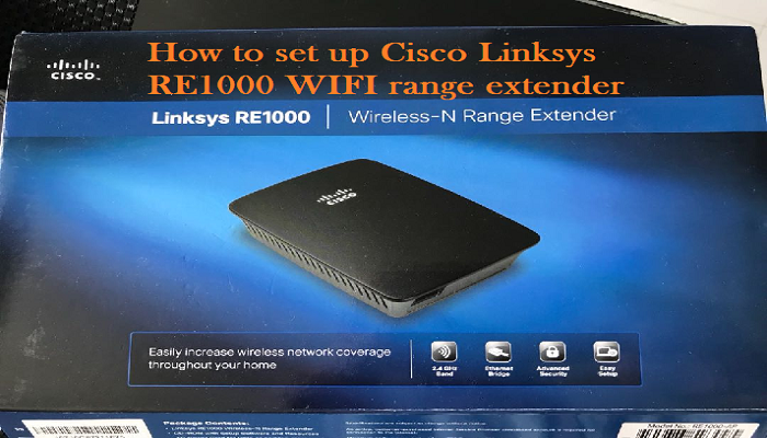 How to set up Cisco Linksys RE1000 WIFI range extender