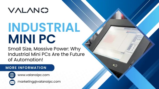 Essential Features to Look for in an Industrial Mini PC in 2025!