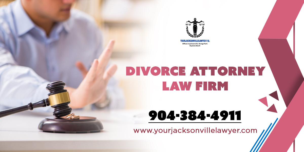 Divorce Lawyers in Florida | Jacksonville Divorce Attorney