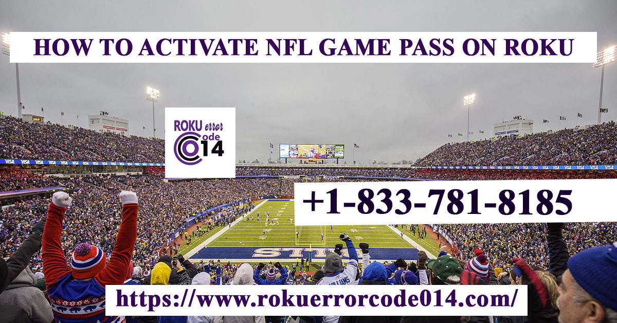 How to Activate NFL game Pass on Roku
