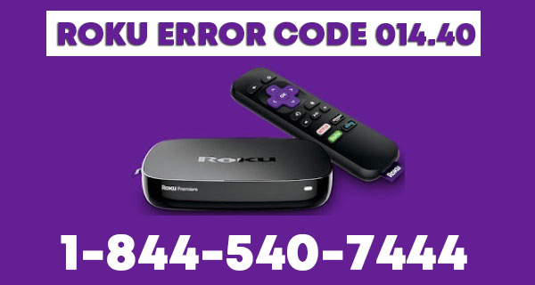 Roku error code 014.40