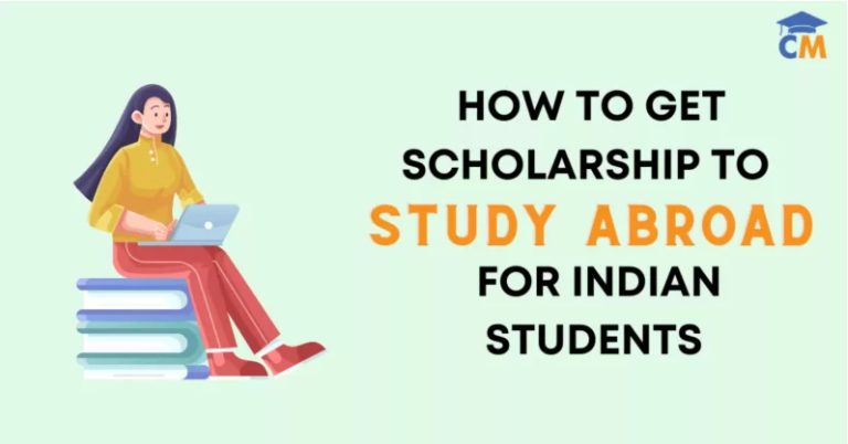How to get Scholarship to Study Abroad For Indian Students?