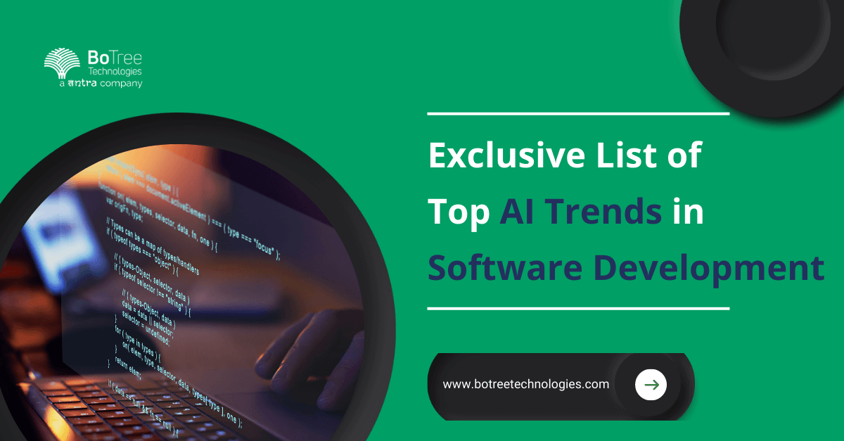 Exclusive List of Top 10 AI Trends in Software Development