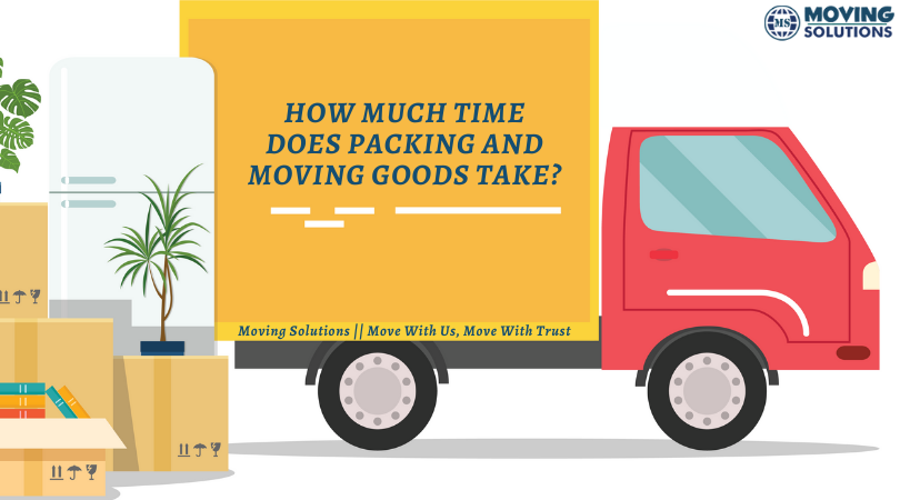 How Much Time Does Packing and Moving Goods Take?