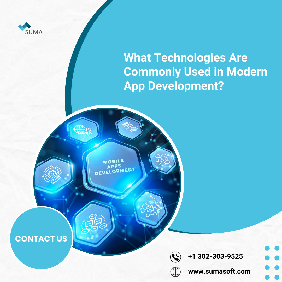 What Technologies Are Commonly Used in Modern App Development?
