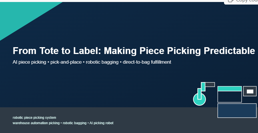 From Tote to Label: Making Piece Picking Predictable