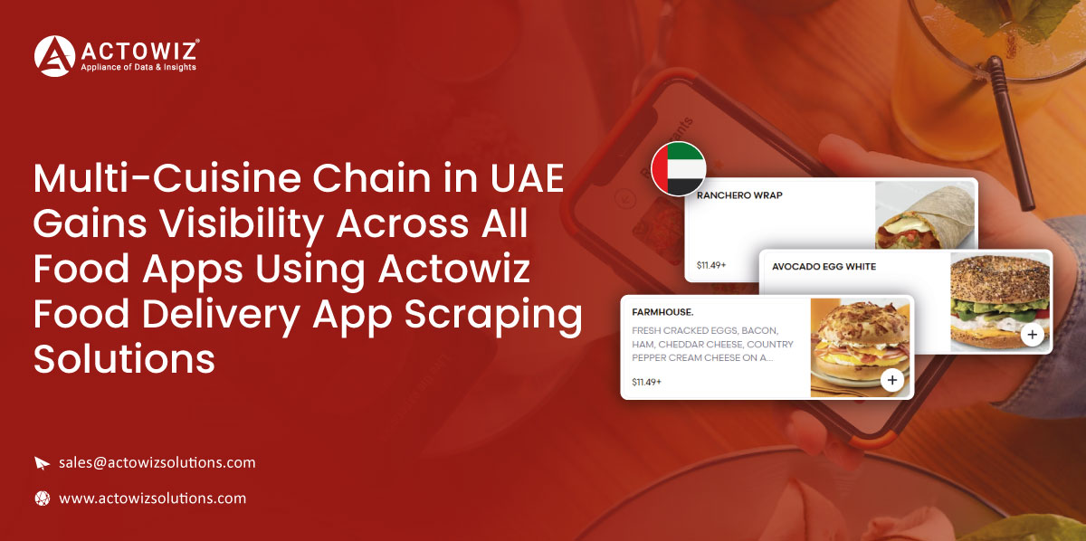 UAE Chain Boosts Reach via Food Delivery App Scraping