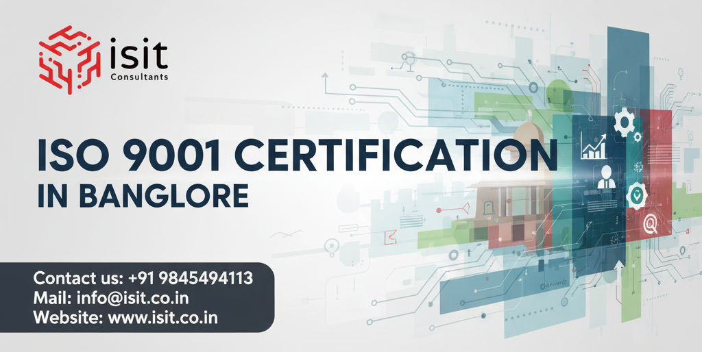 Achieving ISO 9001 Certification in Bangalore for Quality Excellence 