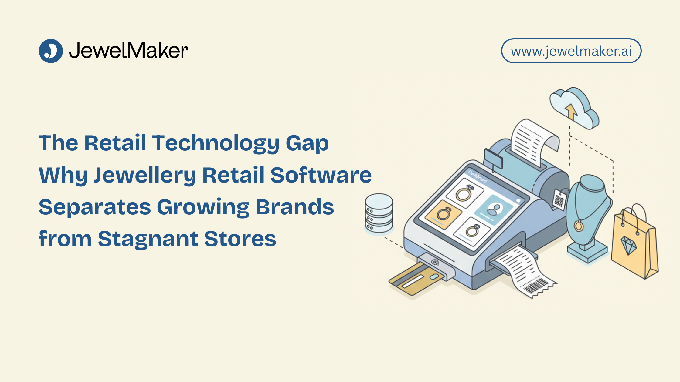 The Retail Technology Gap Why Jewellery Retail Software Separates Growing Brands from Stagnant Stores 