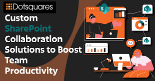 Boost Collaboration with Custom SharePoint Application Development Services