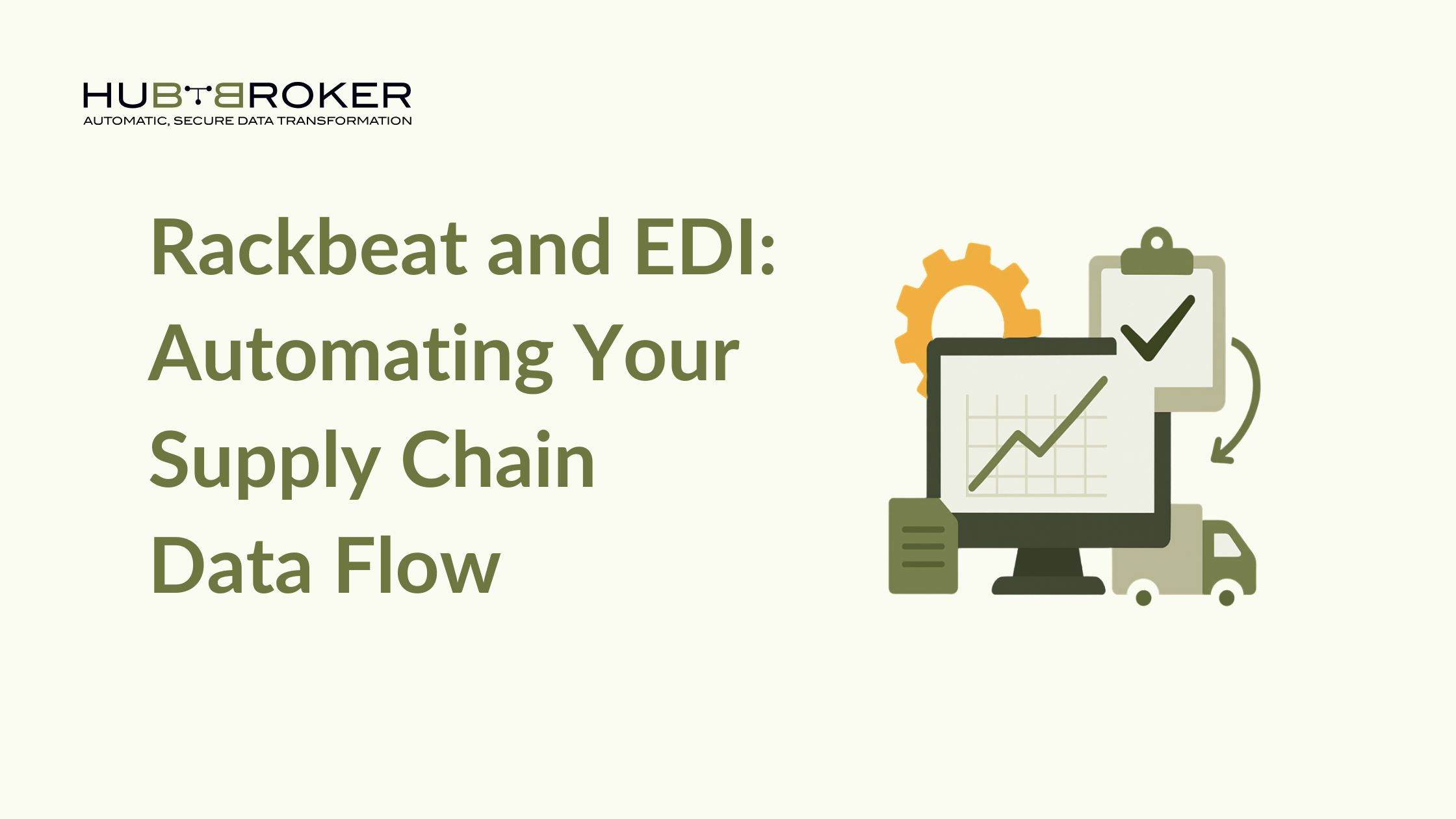 Rackbeat and EDI: Automating Your Supply Chain Data Flow