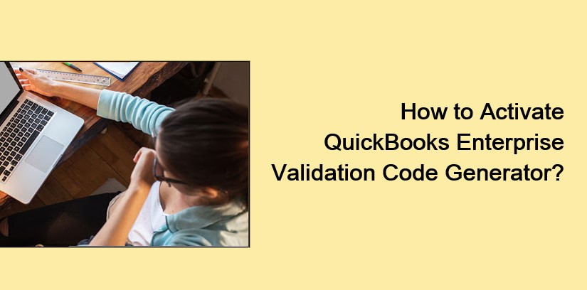 QuickBooks Validation Code Generator 2020 how to activate