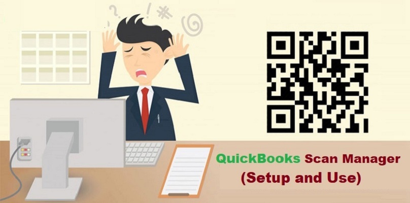 QuickBooks Scan Manager - Setup, Installation, Error