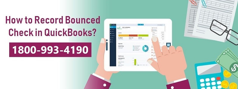How to Record A Returned or Bounced Check in QuickBooks?
