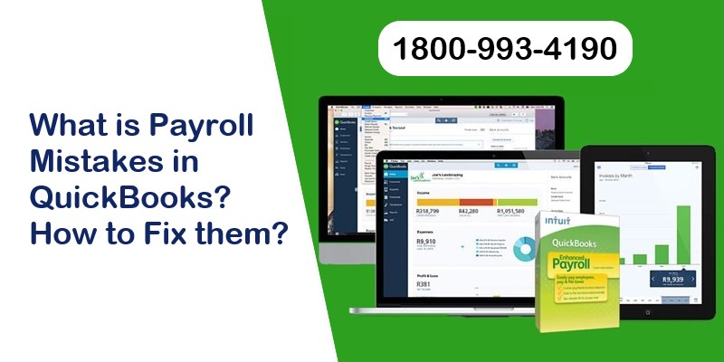 How to fix Payroll Mistakes in QuickBooks Desktop?