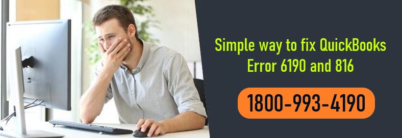 QuickBooks Error 6190 -816: What Is It And How Do You Fix It?