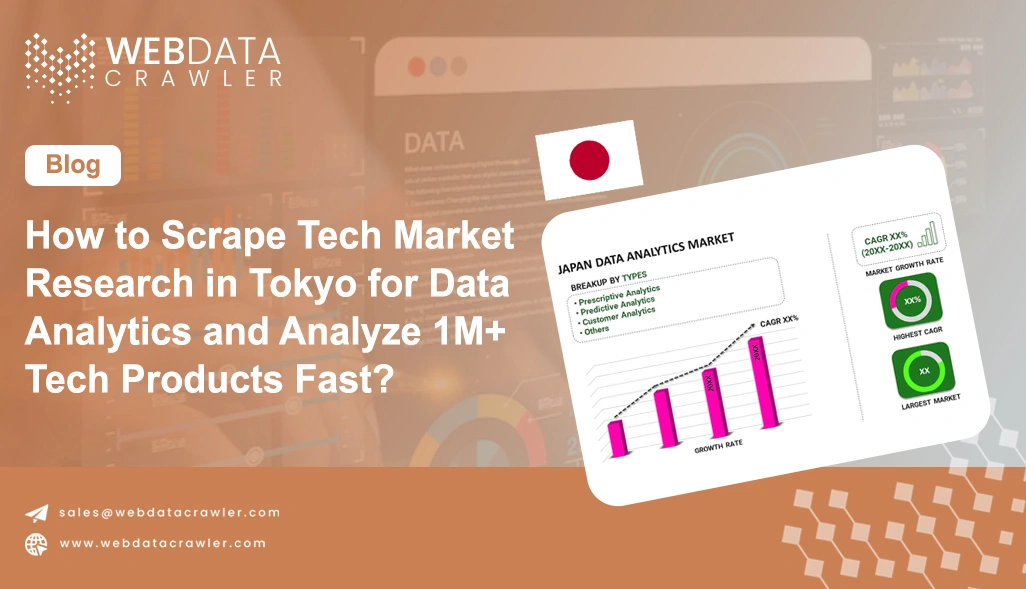 Scrape Tech Market Research in Tokyo for Data Analytics
