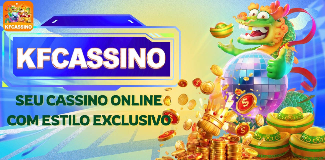 💎 kfcassino.com no Brasil | VIP Slots 777 com Exclusividade