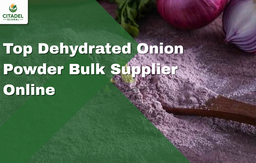 Top Dehydrated Onion Powder Bulk Supplier Online