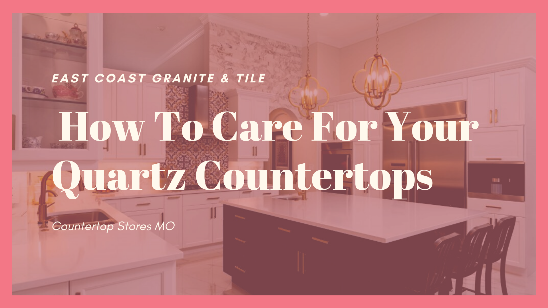 How To Care For Your Quartz Countertops?