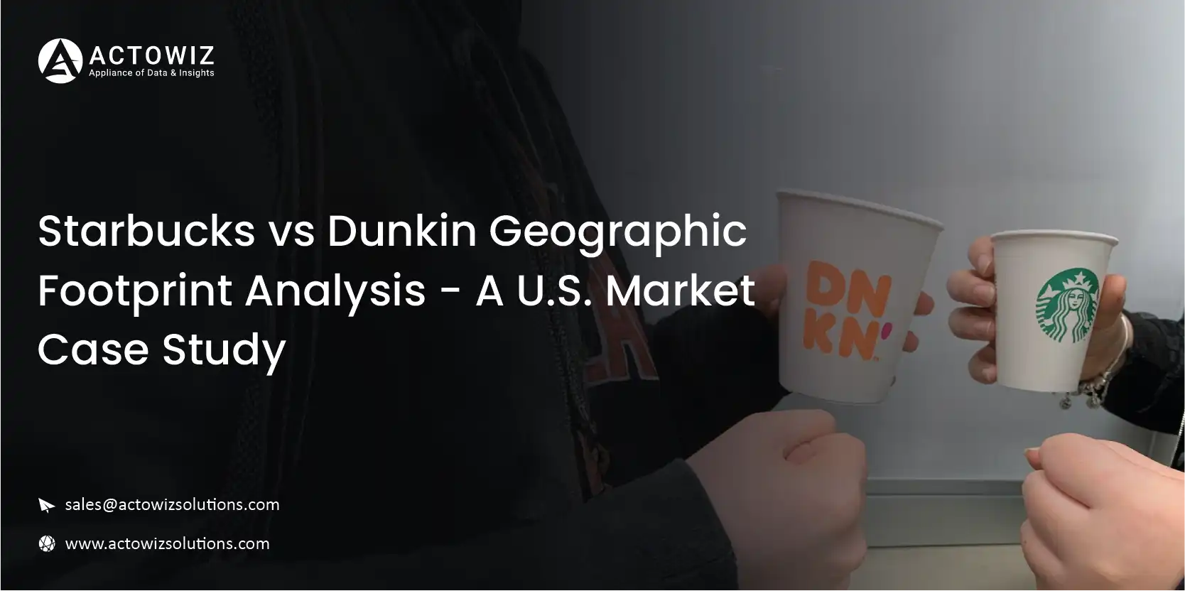 Starbucks vs Dunkin Geographic Footprint Analysis - A U.S. Market Case Study