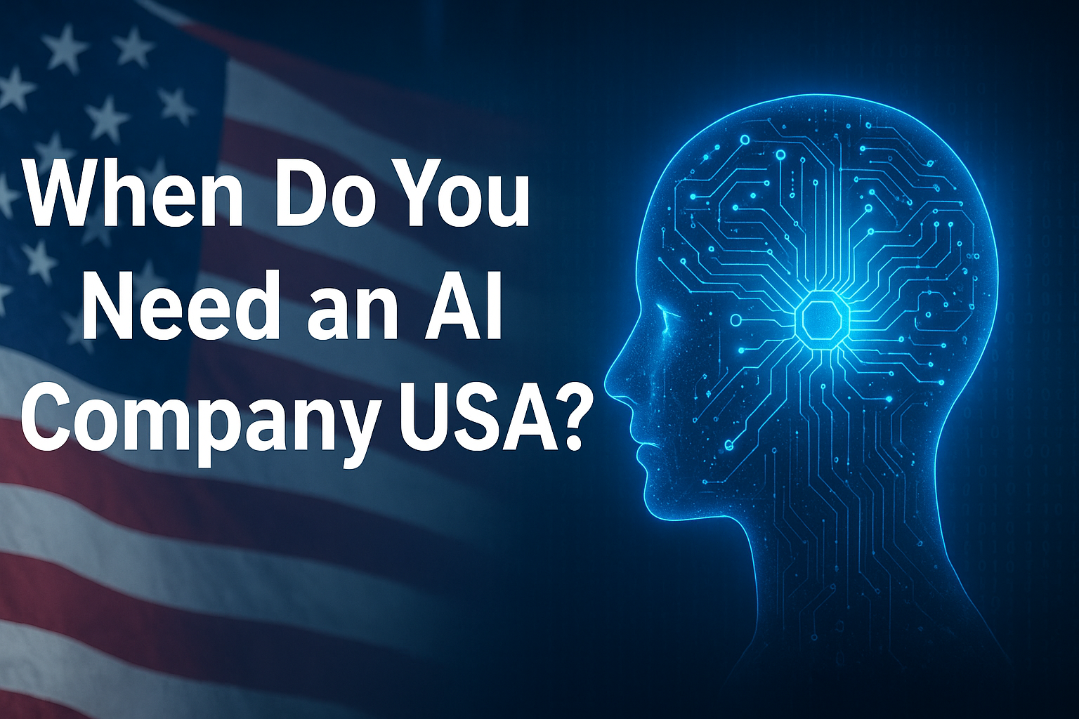 When Should You Hire an AI Development Company United States?