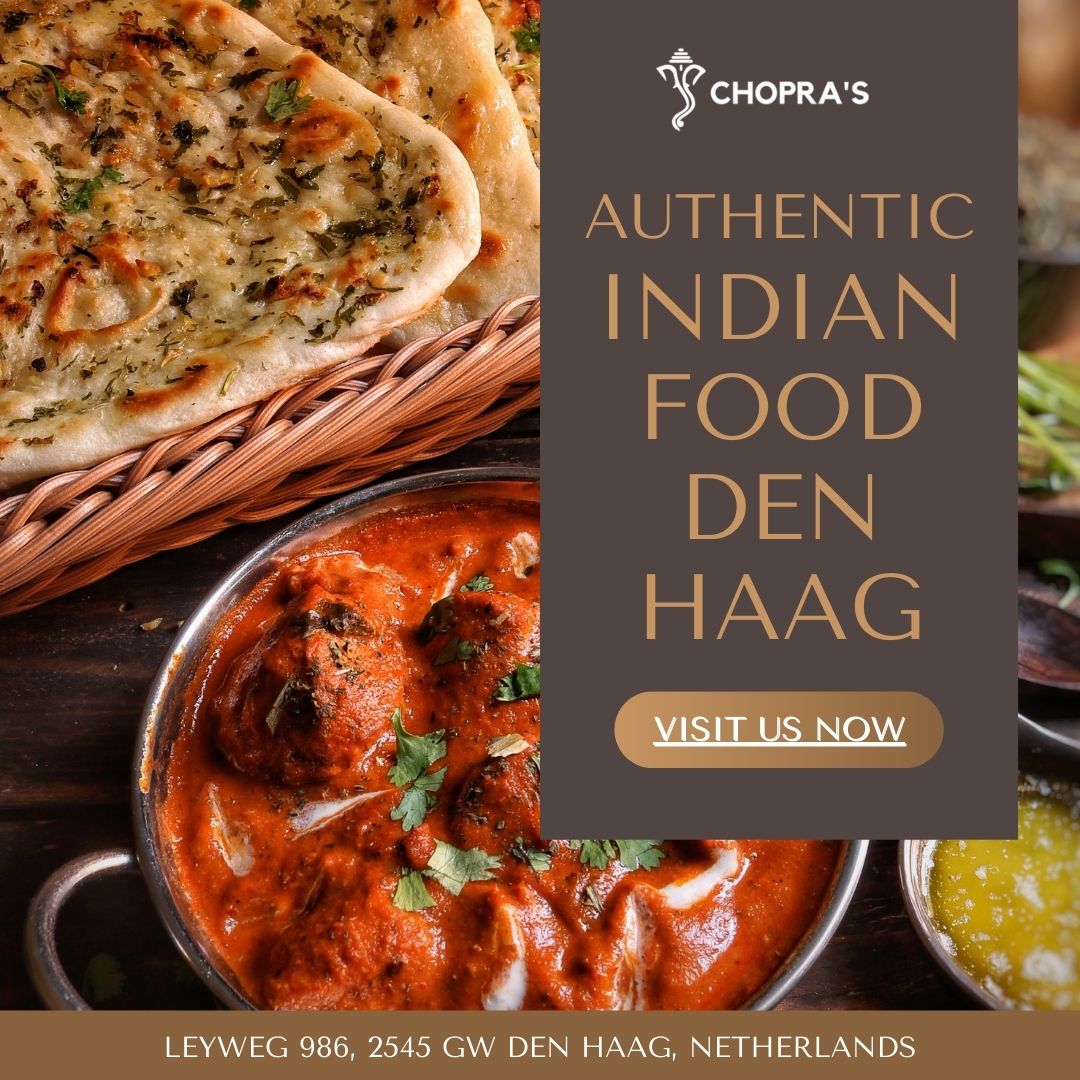 Why Choose an Indiase Restaurant Den Haag for Your Next Dinner?