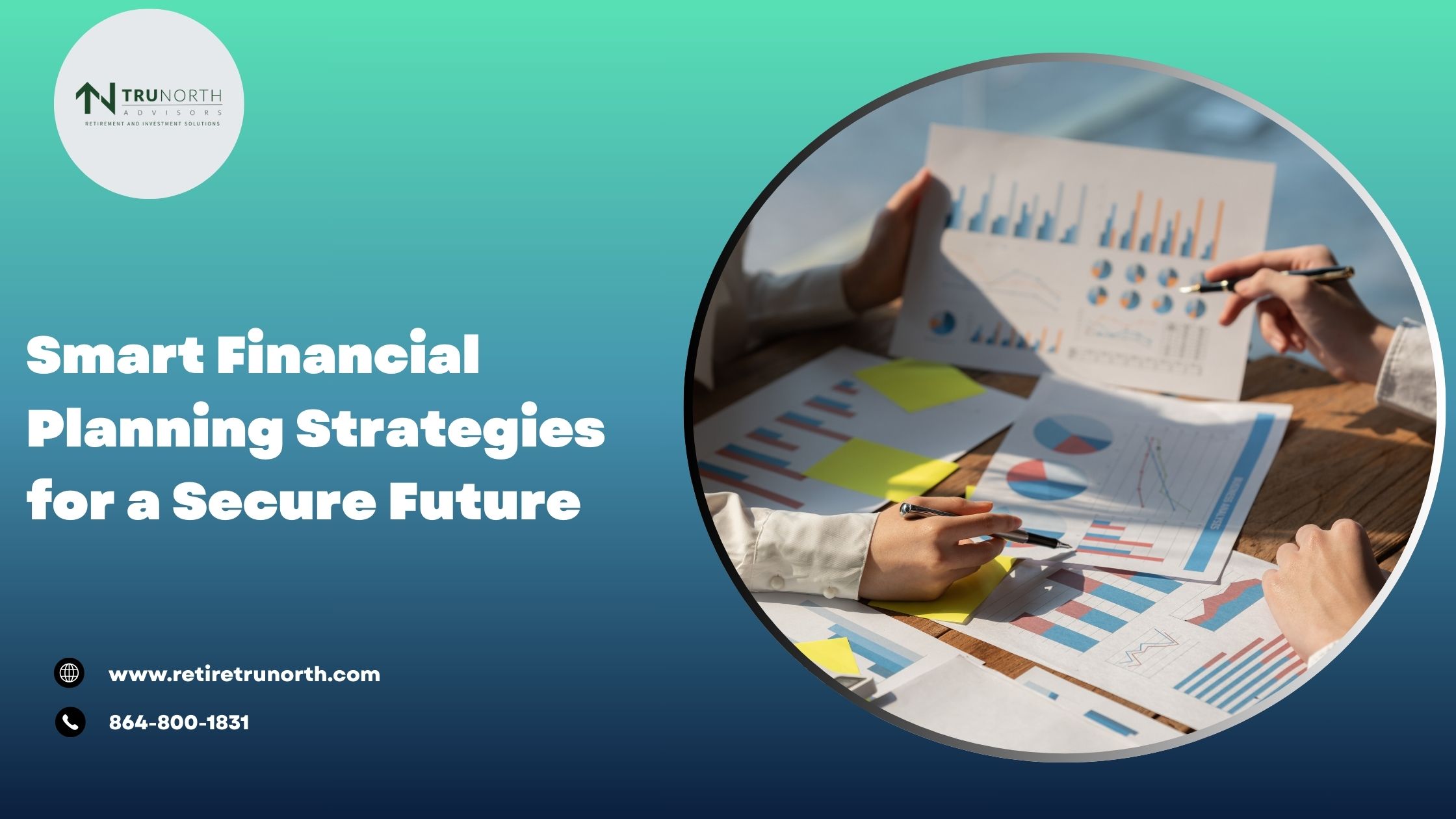 Smart Financial Planning Strategies for a Secure Future