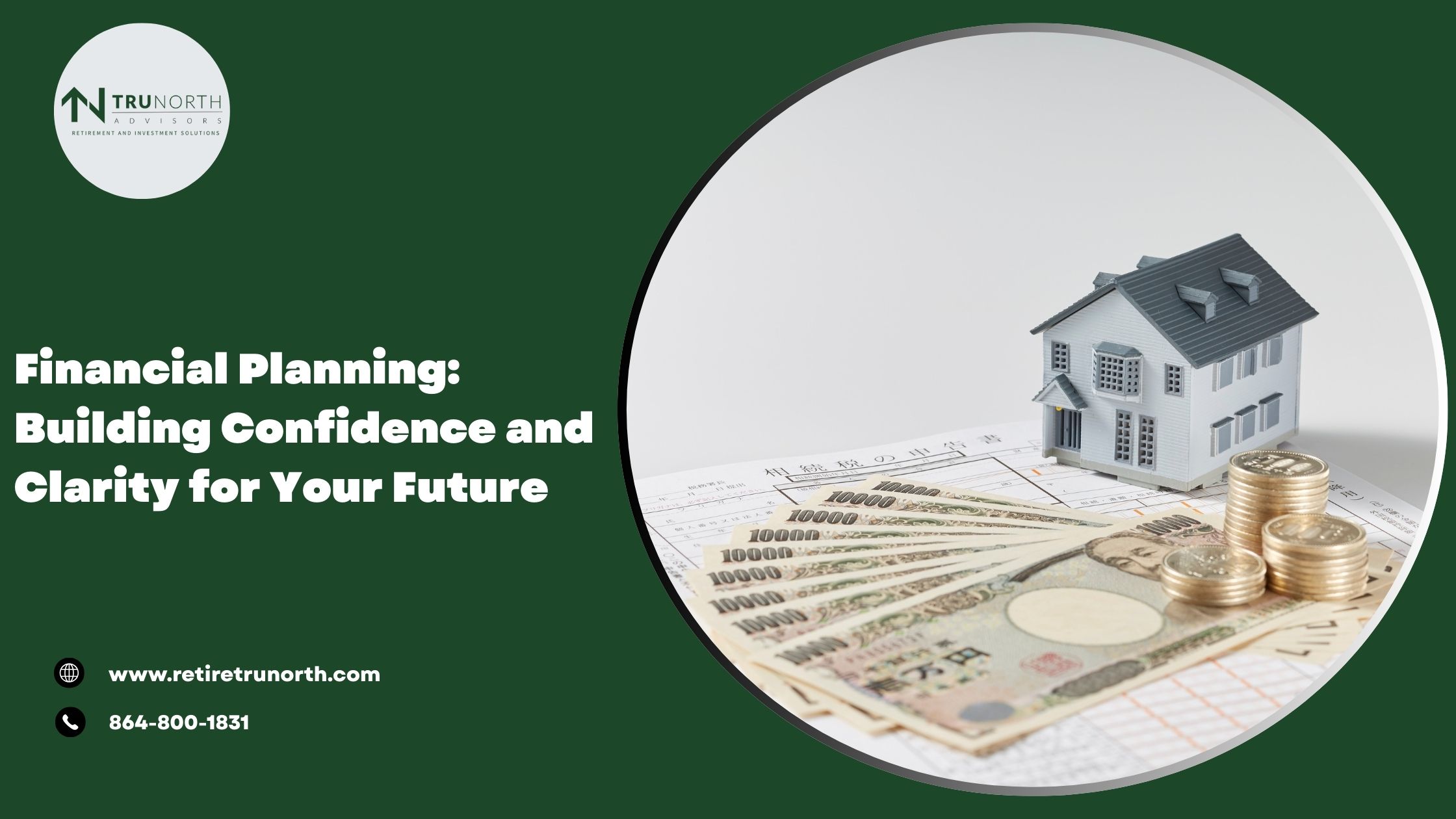 Financial Planning: Building Confidence and Clarity for Your Future