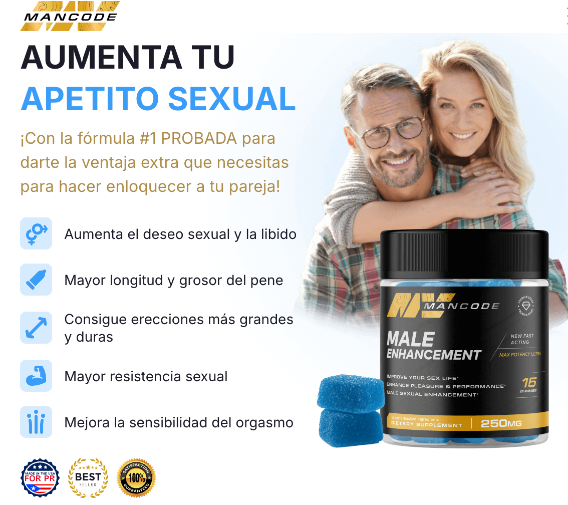 MANCODE Gummies™ Puerto Rico: Aumenta tu resistencia con L-arginina natural y raiz de maca.