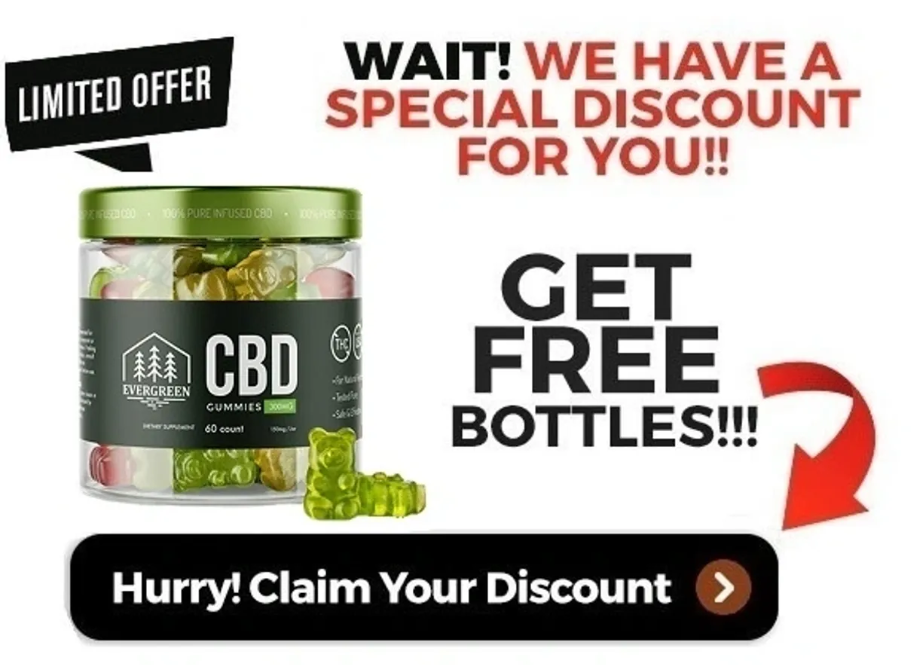 EverGreen Farms CBD Gummies Latest Review [Scam or Legit]