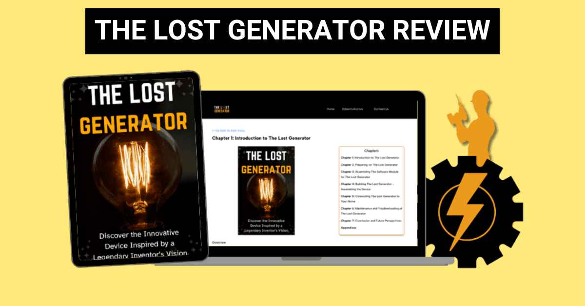 The Lost Generator –Complaints Investigated: Should You Spend Your Money on It?