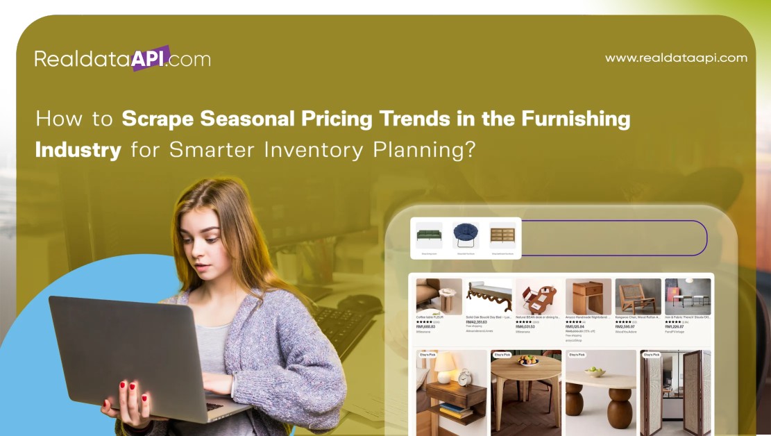 Scrape seasonal pricing trends in the furnishing industry